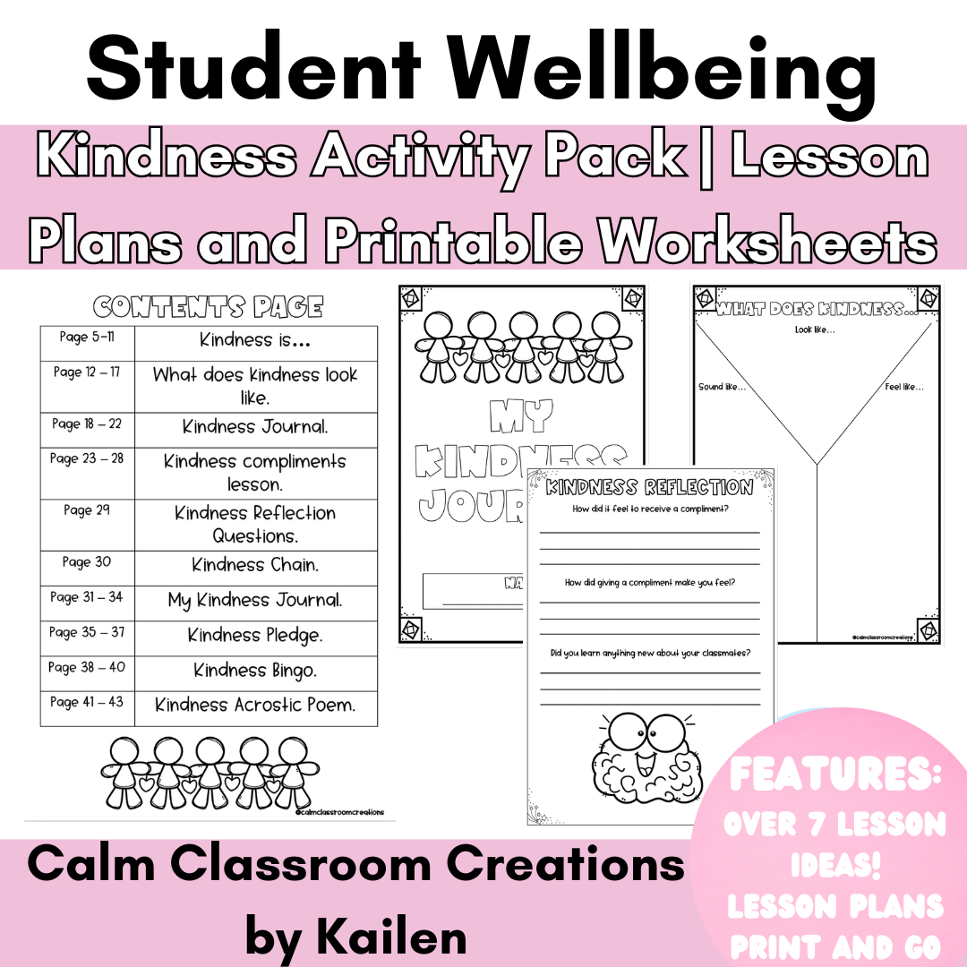 Student Wellbeing | Kindness Activity Pack | Lessons and Printable Worksheets!