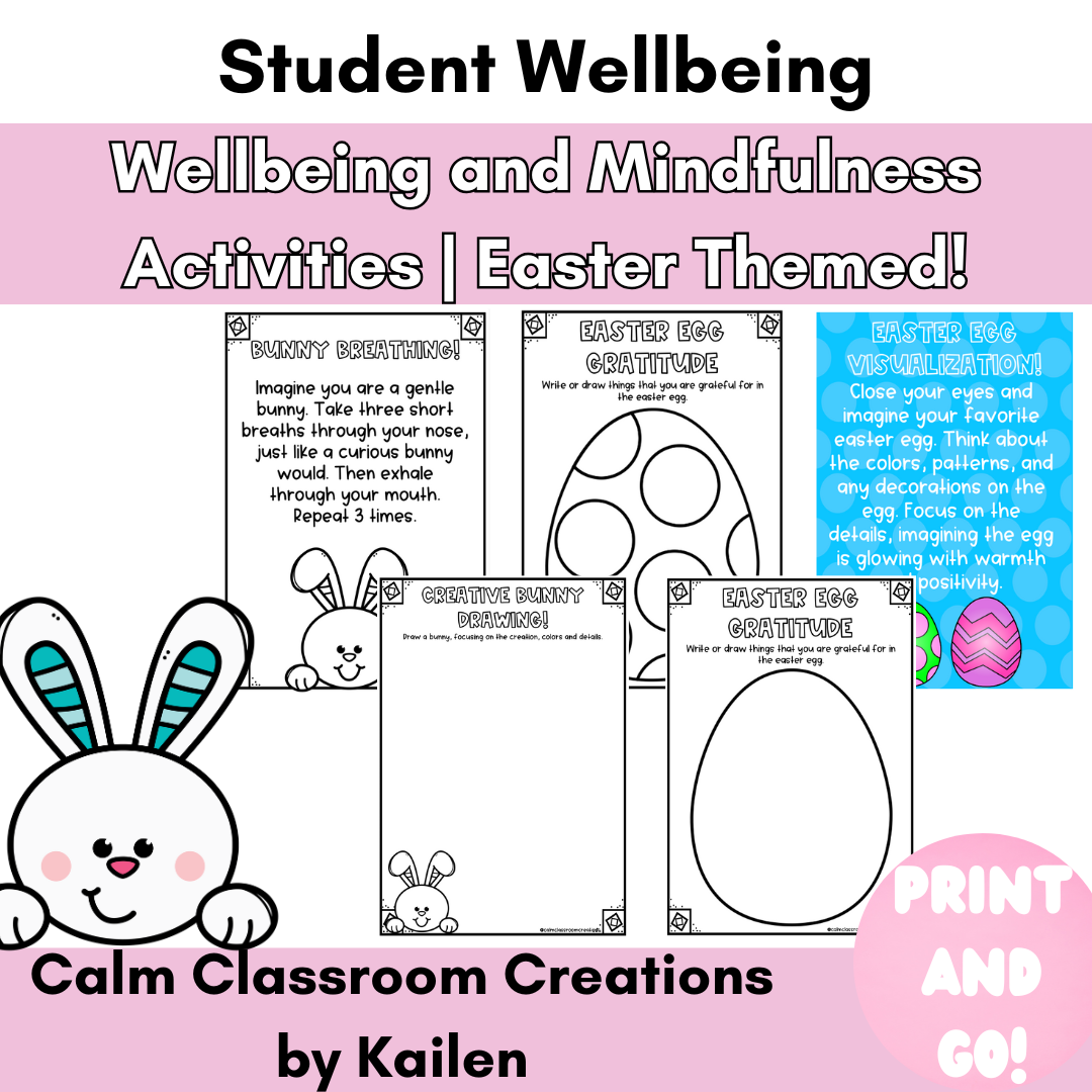 Student Wellbeing | Wellbeing and Mindfulness Activities | Easter Themed!
