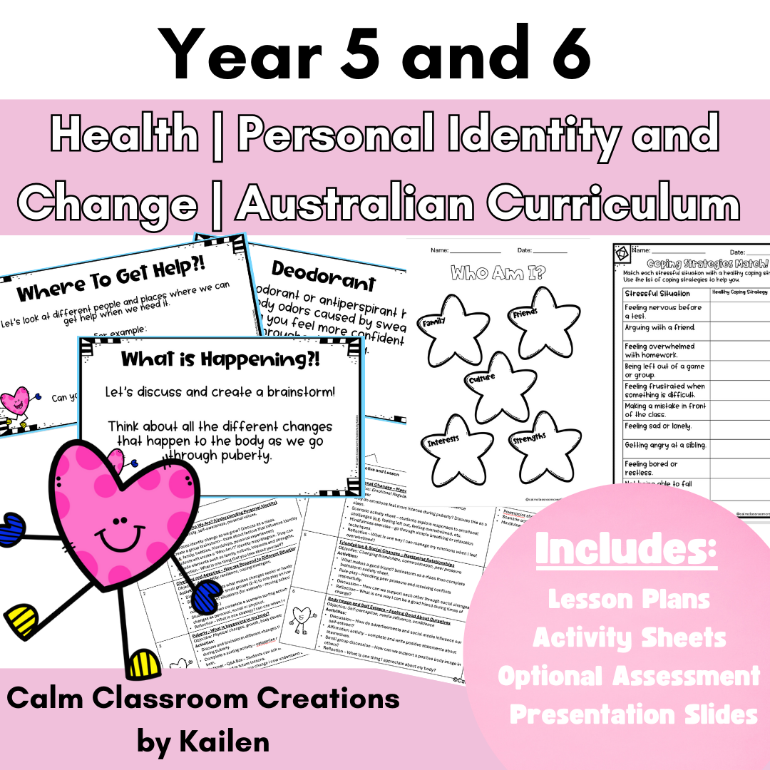 Health | Year 5 and 6 | Personal Identity and Change | Australian Curriculum