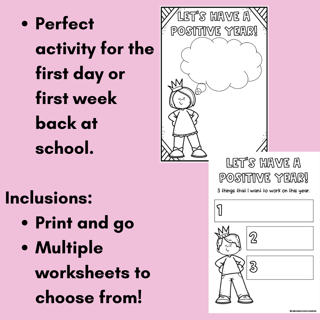 Back to School | Let's Have a Positive Year/Term | Print and Go!
