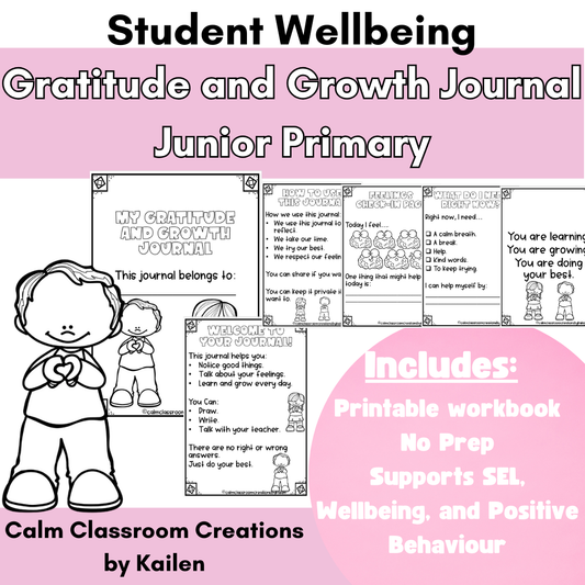 Gratitude & Growth Journal | Junior Primary (F–2)