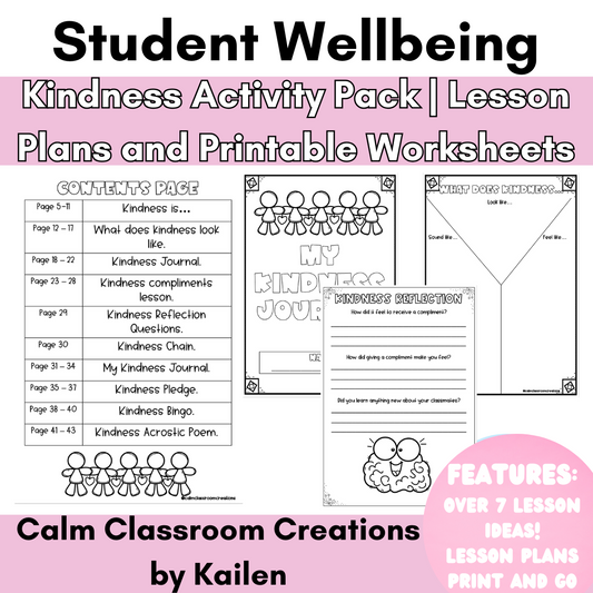 Student Wellbeing | Kindness Activity Pack | Lessons and Printable Worksheets!