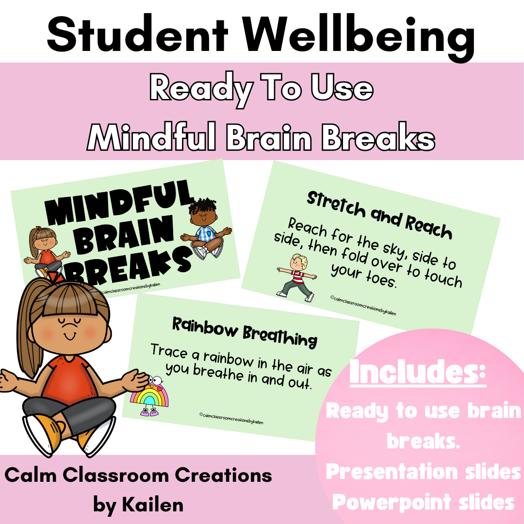 Mindful Brain Break Slides – 40+ Ready-to-Go Activities for the Calm Classroom