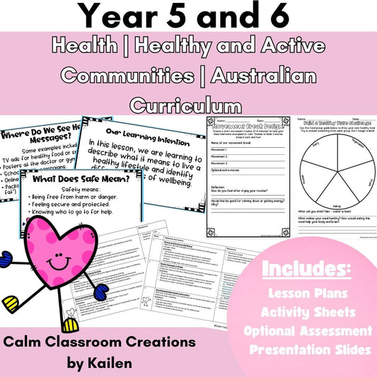 Year 5 & 6 | Healthy and Active Communities | Australian Curriculum Aligned