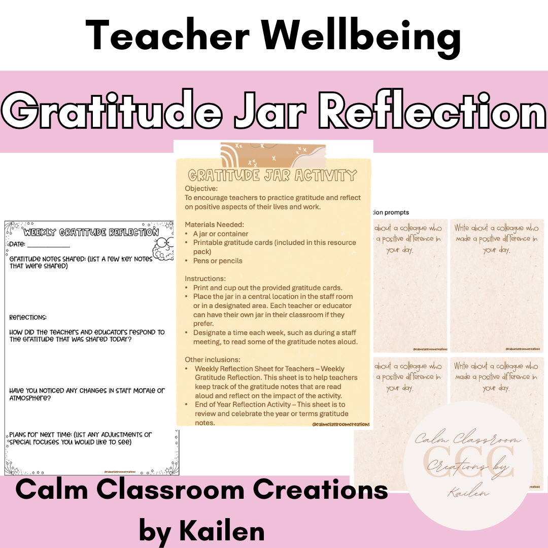 Teacher Wellbeing | Gratitude Jar Reflection Printouts