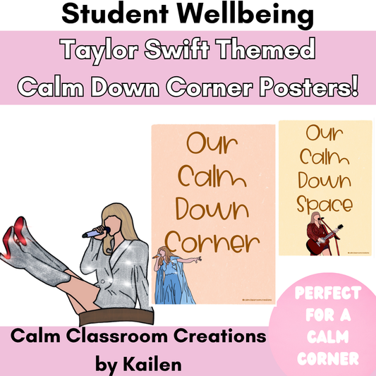 Student Wellbeing | Calm Down Posters | Taylor Swift Themed!