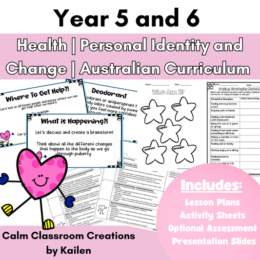 Health | Year 5 and 6 | Personal Identity and Change | Australian Curriculum