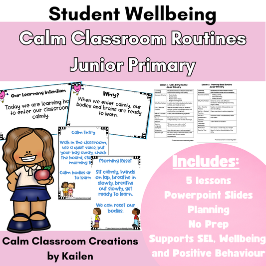 Calm Classroom Routines | Junior Primary (F–2) | Student Wellbeing