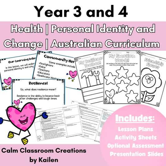 Year 3 & 4 | Health | Personal Identity and Change | Australian Curriculum Aligned