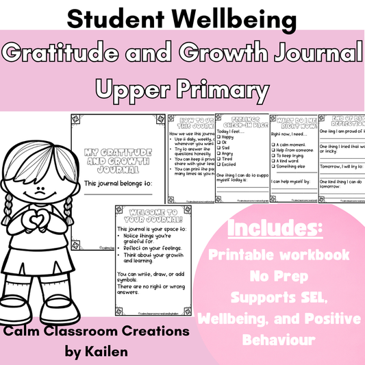 Gratitude & Growth Journal | Upper Primary (Years 3–6)