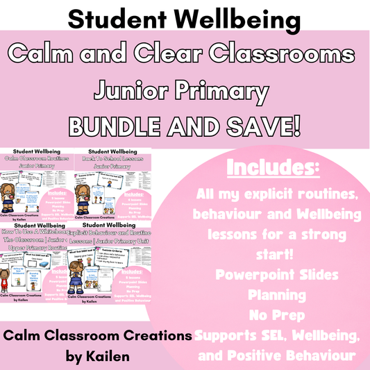 Calm & Clear Classrooms – Junior Primary BUNDLE (F–2)