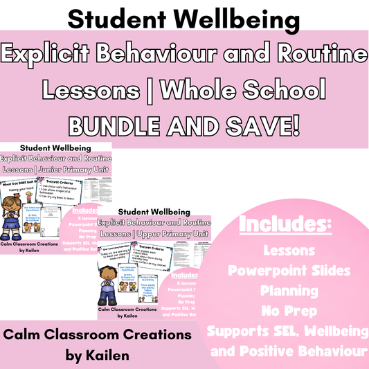 Explicit Behaviour & Routine Lessons Bundle – Whole School (F–6)