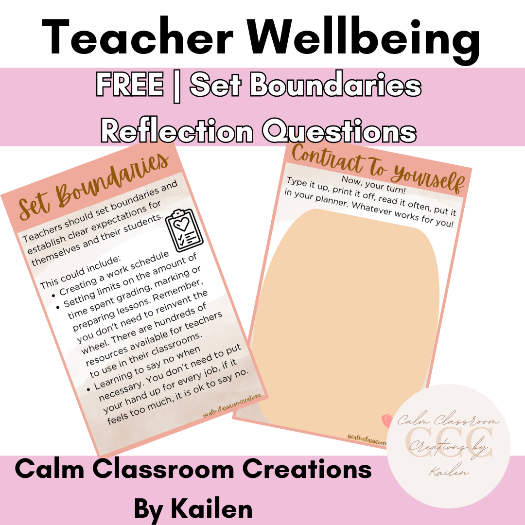 Teacher Wellbeing | FREE | Set Boundaries Reflection Questions